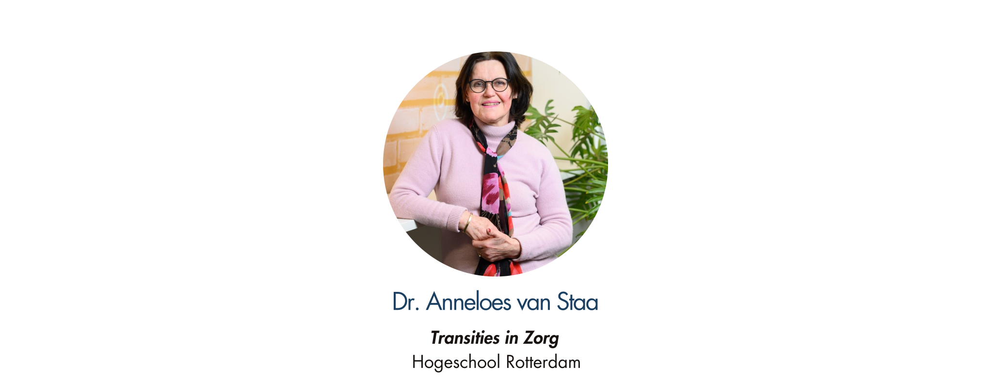 Dr. Anneloes van Staa