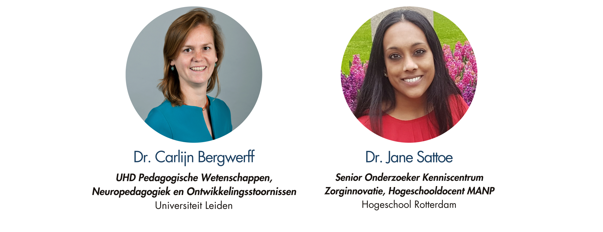 Thema 1: Dr. Carlijn Bergwerff & Dr. Jane Sattoe